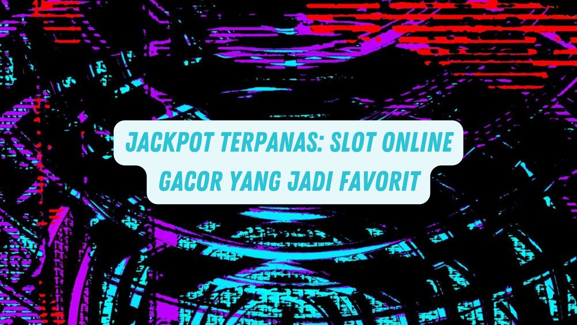 Jackpot Terpanas: Game Online Gacor Yang Jadi Favorit