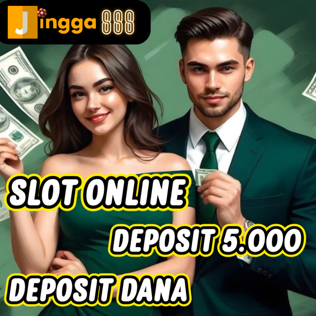 Bandar Slot Deposit Dana Jingga888